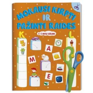Mokausi kirpti ir pažinti raides. 4–5 metų vaikams. Su žirklutėmis