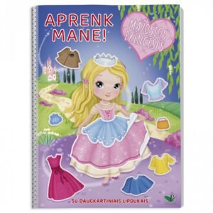 Aprenk mane! Mažosios princesės. Su daugkartiniais lipdukais