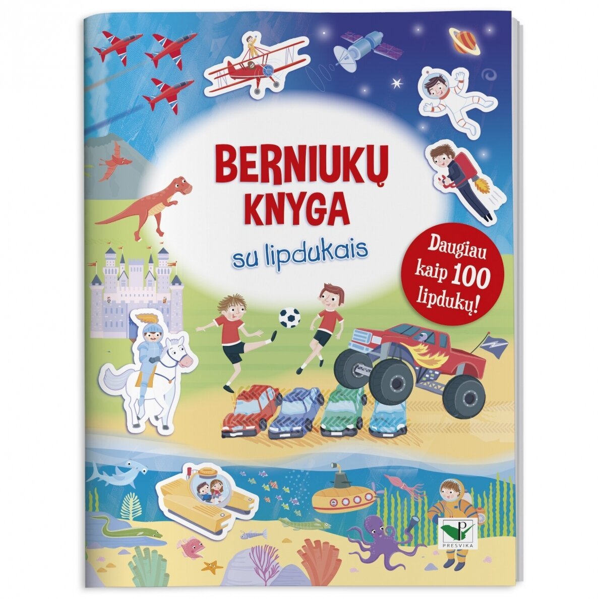 Berniukų knygelė su lipdukais. Daugiau kaip 100 lipdukų!