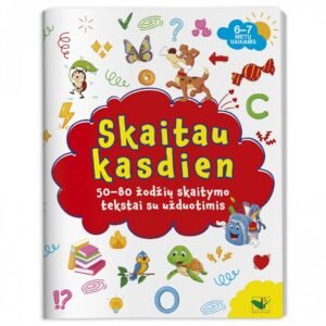 Skaitau kasdien. 50-80 žodžių skaitymo tekstai su užduotimis