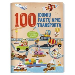 100 įdomių faktų apie transportą. Daugiau kaip 150 lipdukų
