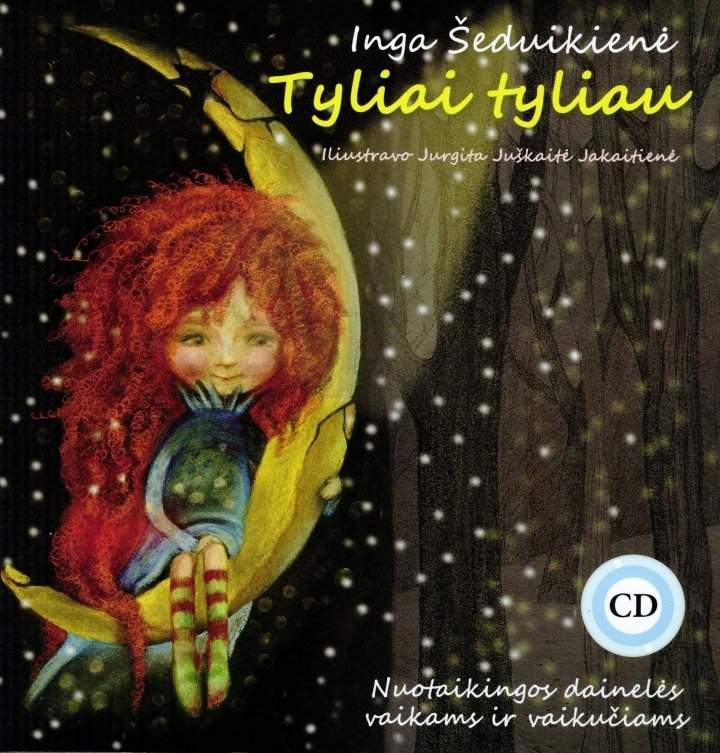 Dainų knygelė „Tyliai tyliau“ su CD – tamsus žvaigždėtas viršelis, raudonplaukė mergaitė ant geltono pusmėnulio